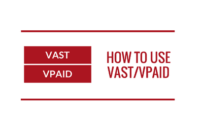 Wie benutzen VAST/VPAID