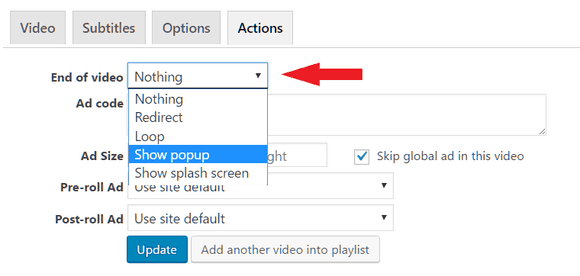 Show popup is in the End of video drop down list