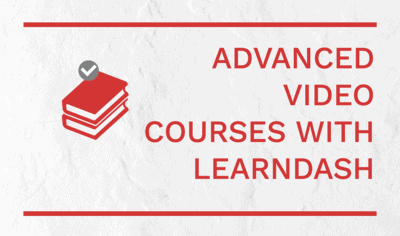 Advanced And Secure Video Courses With LearnDash Integration