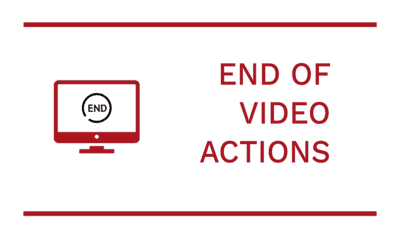 End of Video Actions
