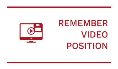 How To Use Video Position Saving
