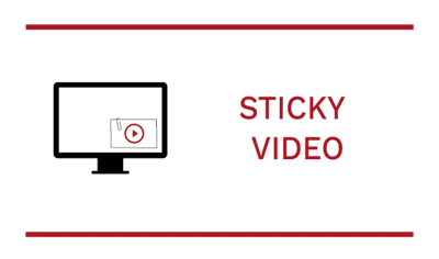 Sticky Video