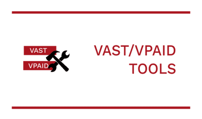 VAST/VPAID Tools