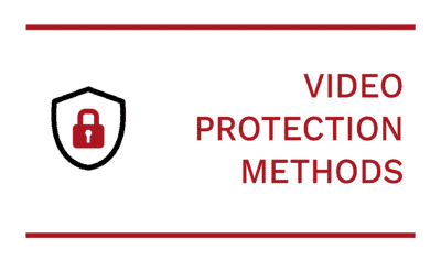 Video Protection Methods