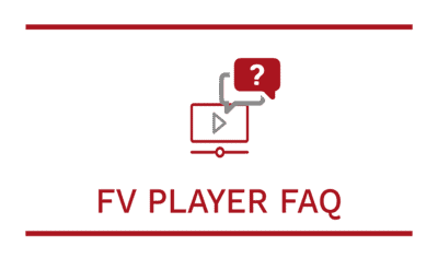 FV Player FAQ